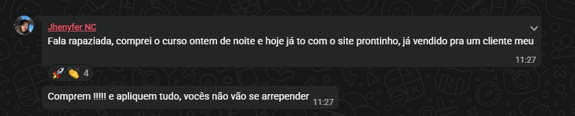 Print da comunidade: Jhenyfer NC contando que já vendeu o primeiro site no dia seguinte à compra do curso